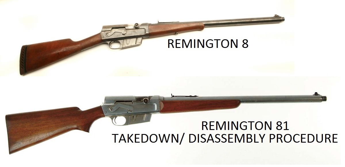 Remington 81 Rifle Service Manuals, Cleaning, Repair Manuals - Click Image to Close