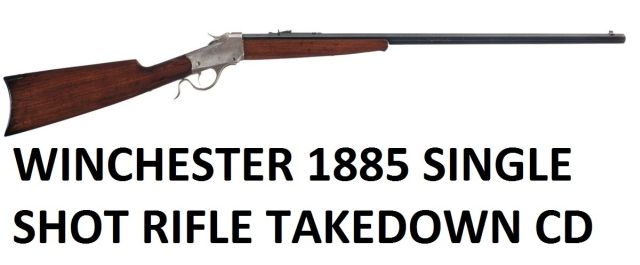 Winchester 1885 Service Manuals, Cleaning, Repair Manuals - Click Image to Close